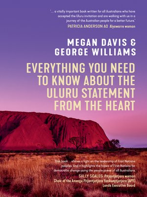 cover image of Everything You Need to Know About the Uluru Statement from the Heart